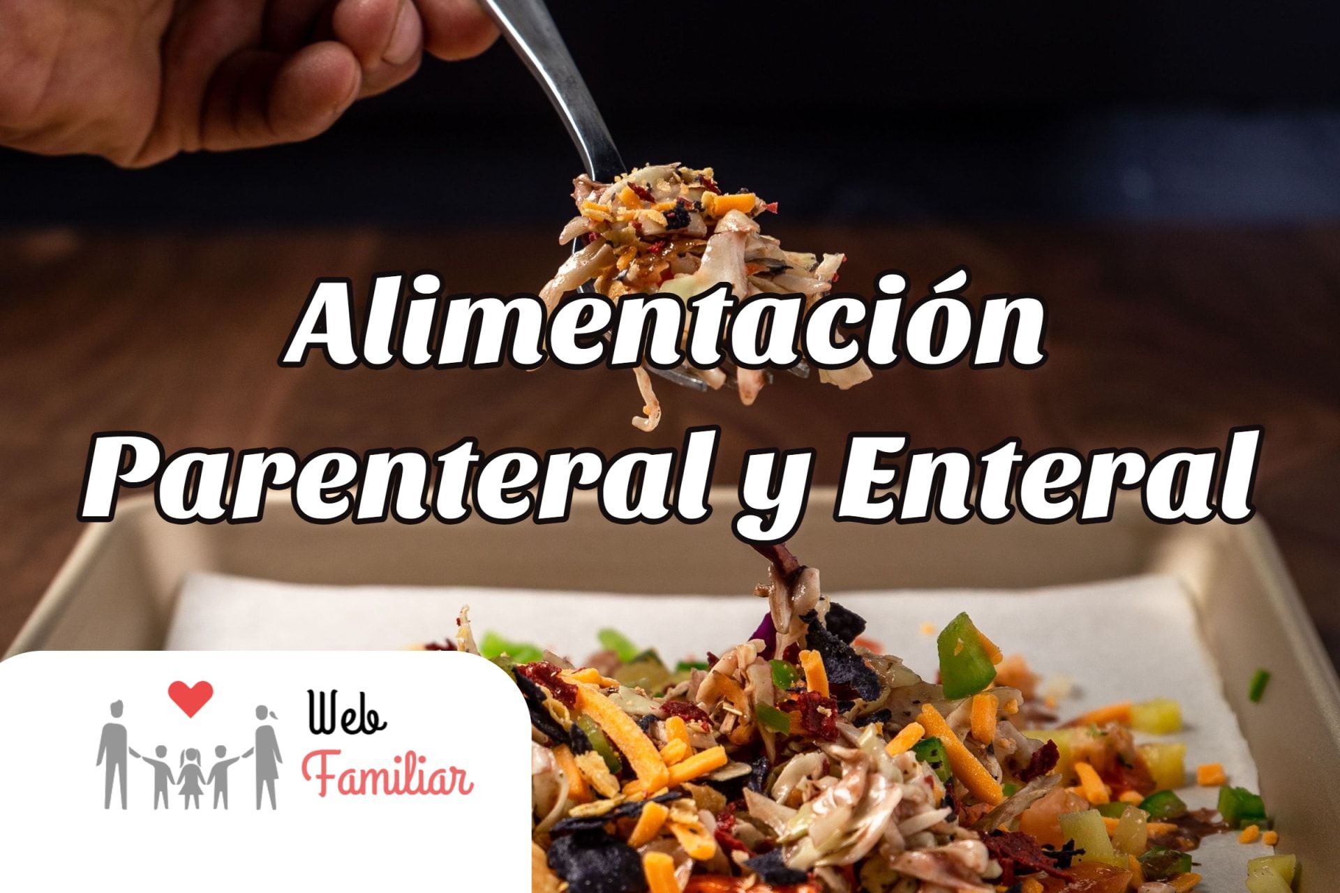 Lee más sobre el artículo 🥑 Alimentación Parenteral y Enteral: Una Guía Completa 🍏