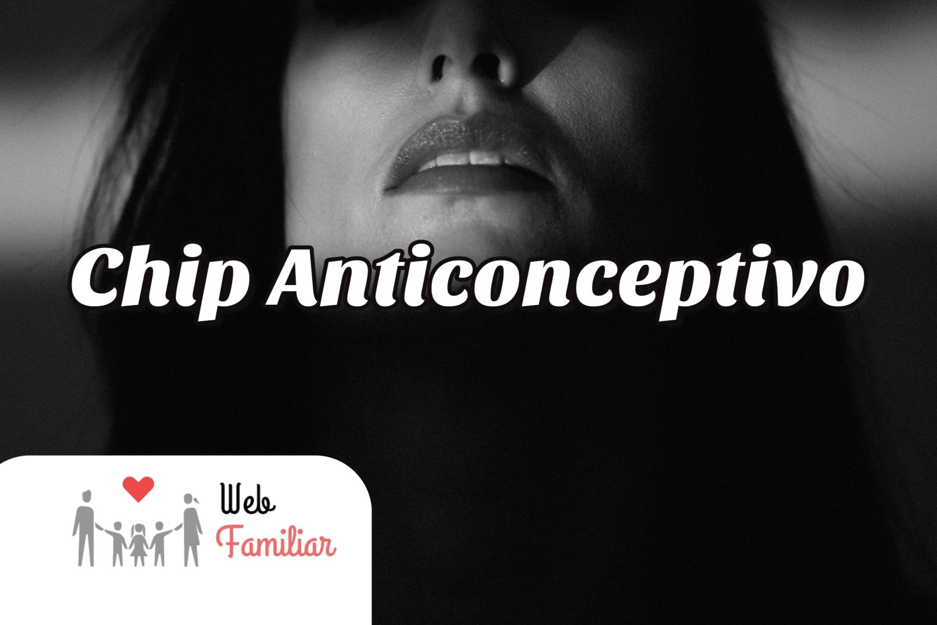 Lee más sobre el artículo 🔥 ¡Chip Anticonceptivo: 🤩 El Método Más Eficaz para Evitar Embarazos 🤰