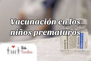 Lee más sobre el artículo 💉 Vacunación para Niños Prematuros: Lo Que Debes Saber 🤔