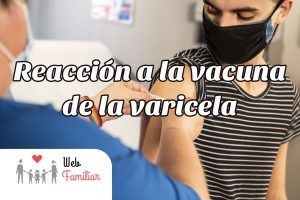 Lee más sobre el artículo 💉 ¿Cómo es la reacción a la vacuna de la varicela?