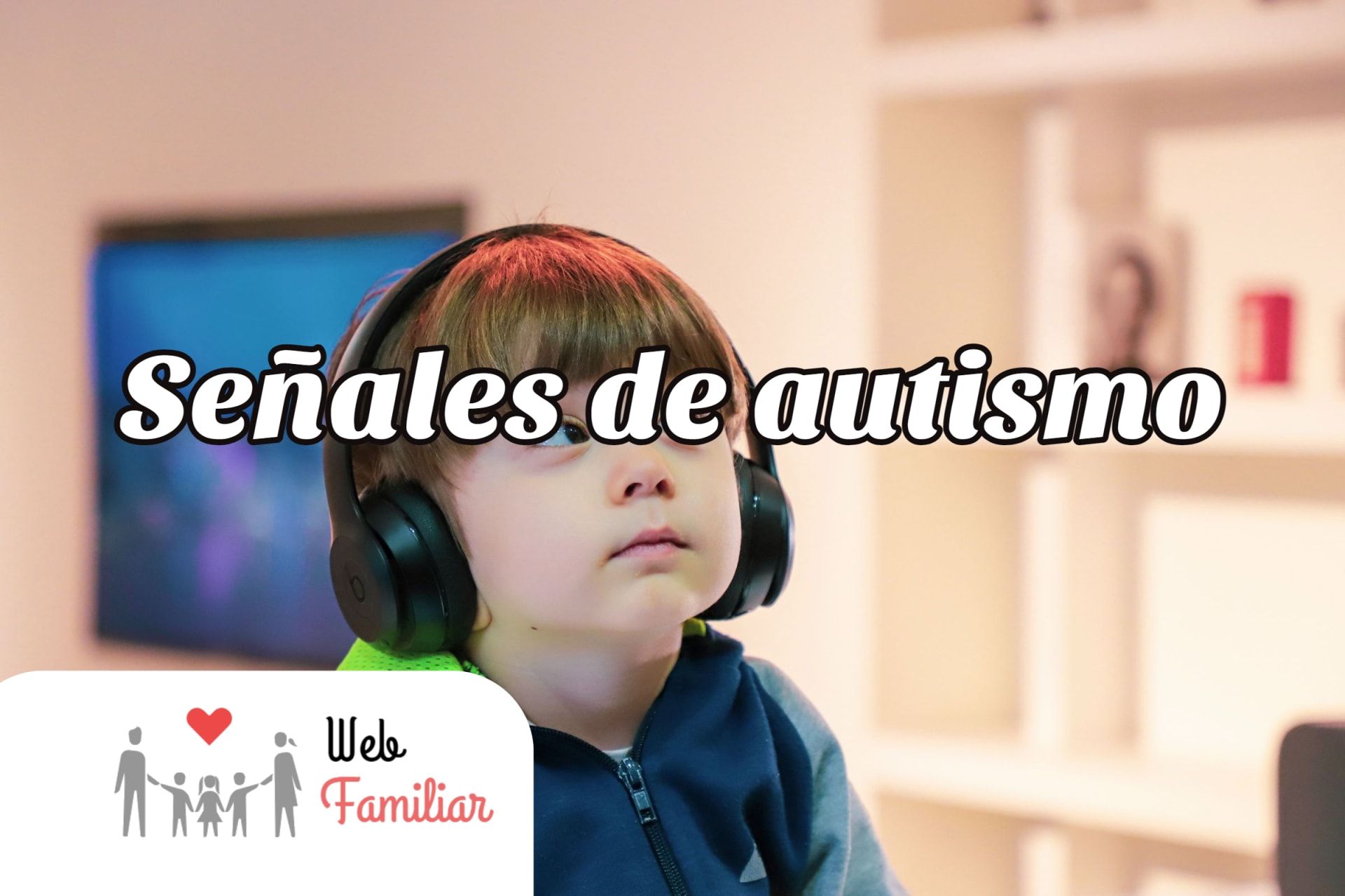 Lee más sobre el artículo 🔎 ¿Cómo identificar las Señales de Autismo? 🤔