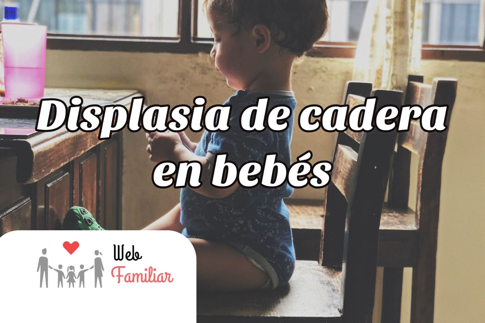 Lee más sobre el artículo 👶 🔝Displasia de cadera en bebés: Cómo detectarla y prevenirla 🤒