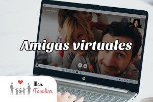 Lee más sobre el artículo 🤩 Amigas virtuales: ¿Son realmente una buena opción? 🤩