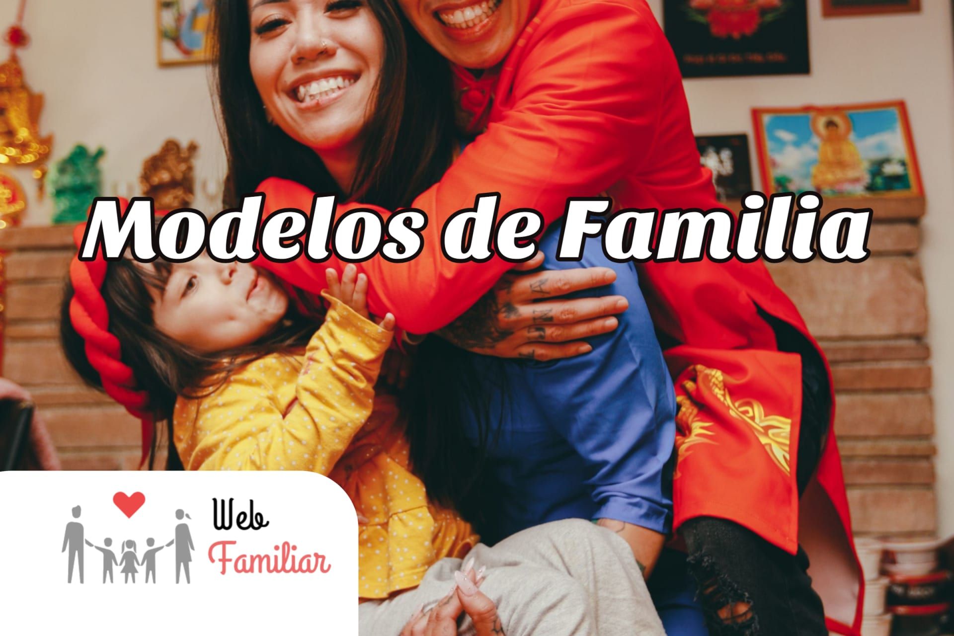 Lee más sobre el artículo 🔎 Descubre los mejores 🤝 Modelos de Familia 🤝 para tus necesidades